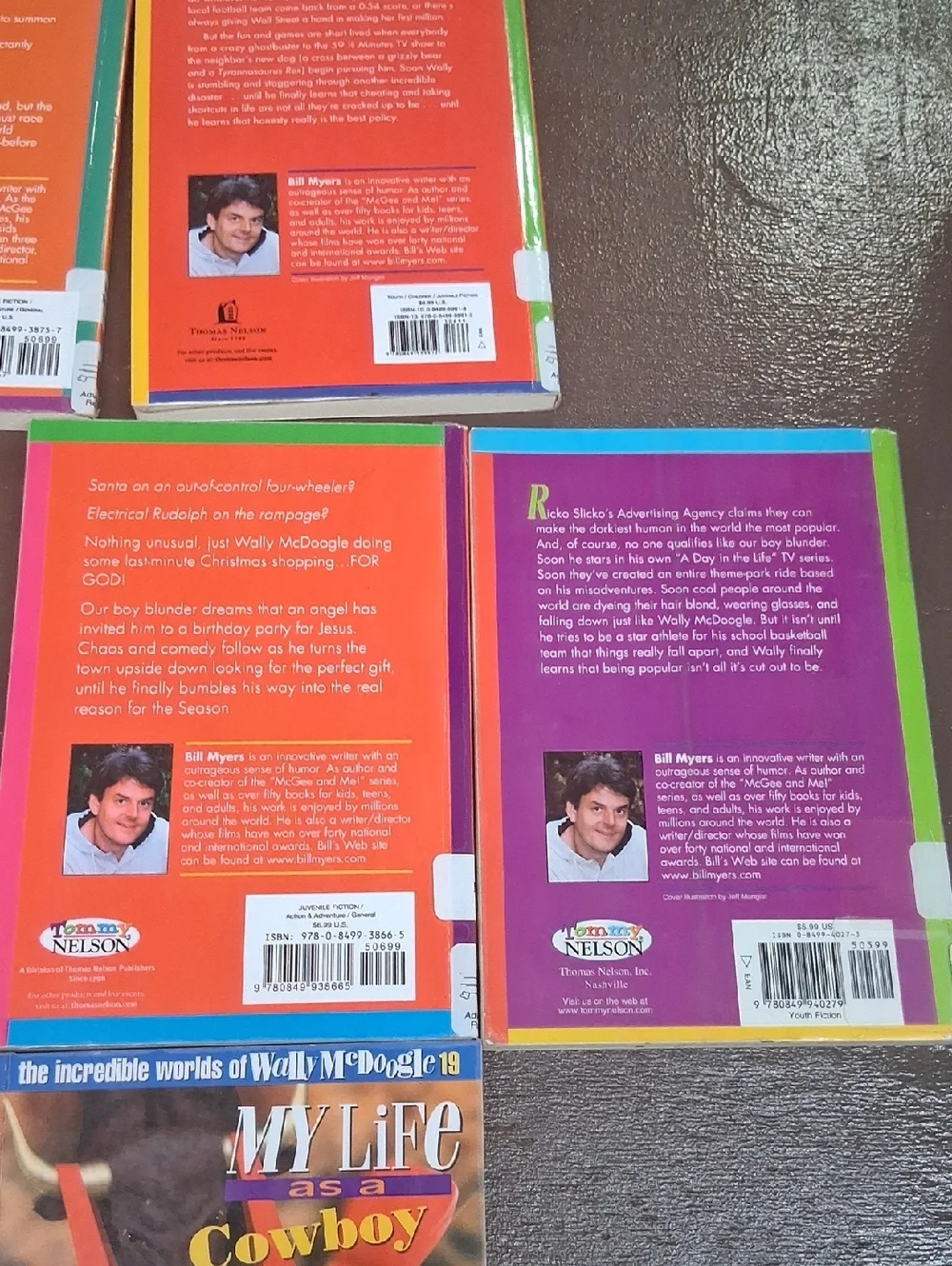 The Incredible Worlds of Wally McDoogle children's series by‎ author Bill Myers